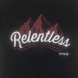 “Relentless” 100% Cotton T